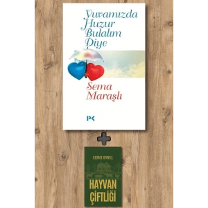 Yuvamızda Huzur Bulalım Diye