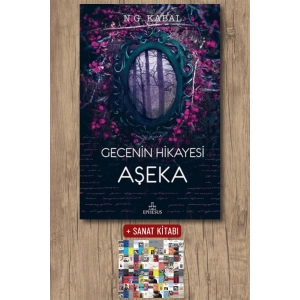 Sanat Kitabı + Gecenin Hikayesi Aşeka (Ciltli) / N. G. Kabal