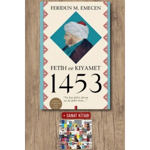 Fetih ve Kıyamet 1453