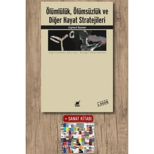 Ölümlülük, Ölümsüzlük ve Diğer Hayat Stratejileri