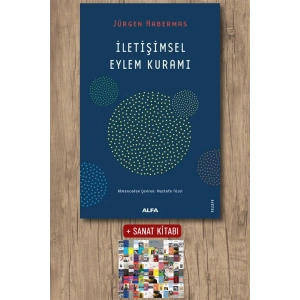 İletişimsel Eylem Kuramı / Jürgen Habermas + Sanat Kitabı