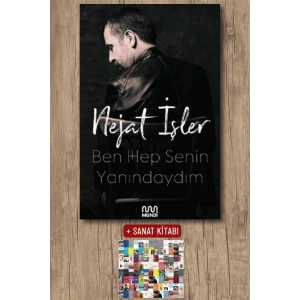Sanat Kitabı + Ben Hep Senin Yanındaydım / Nejat İşler