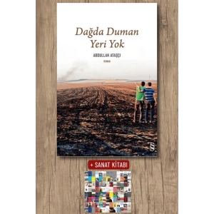 Dağda Duman Yeri Yok / Abdullah Ataşçı + Sanat Kitabı