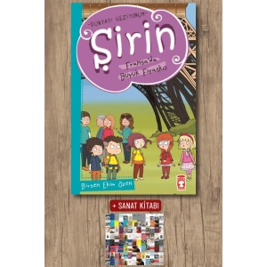 Dünyayı Geziyorum - Şirin Fransa’da / Birsen Ekim Özen + Sanat Kitabı