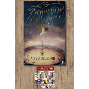 Zamanın Ötesinde / Alexandra Monir + Sanat Kitabı
