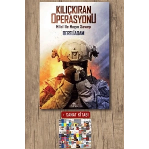 Sanat Kitabı + Kılıçkıran Operasyonu / Bereliadam