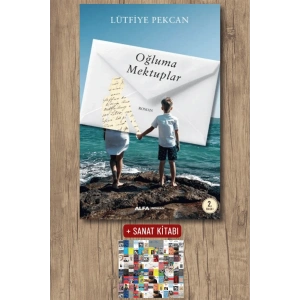 Oğluma Mektuplar / Lütfiye Pekcan + Sanat Kitabı
