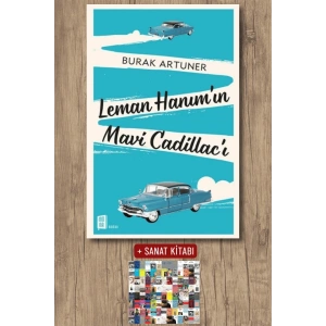 Leman Hanım’ın Mavi Cadillac’ı / Burak Artuner + Sanat Kitabı