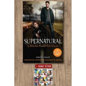 Supernatural - Çakalın Öpücüğü / Christa Faust + Sanat Kitabı