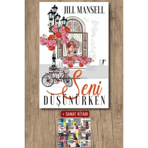 Seni Düşünürken / Jill Mansell + Sanat Kitabı