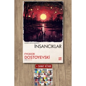 Sanat Kitabı + İnsancıklar / Fyodor Mihayloviç Dostoyevski