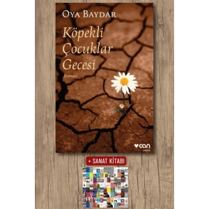 Sanat Kitabı + Köpekli Çocuklar Gecesi / Oya Baydar