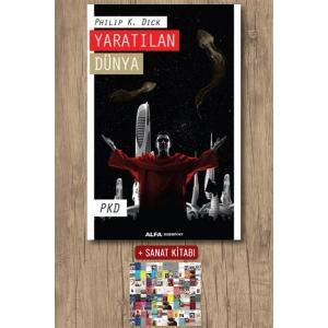 Yaratılan Dünya / Philip K. Dick + Sanat Kitabı