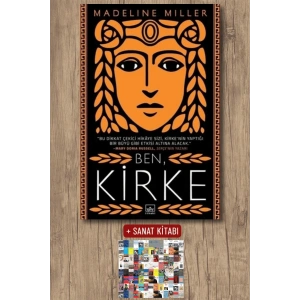 Sanat Kitabı + Ben, Kirke / Madeline Miller