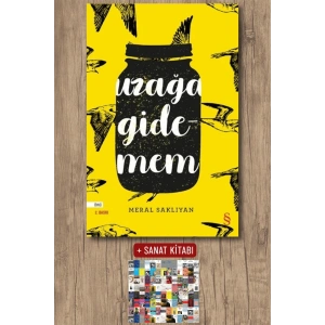 Uzağa Gidemem / Meral Saklıyan + Sanat Kitabı