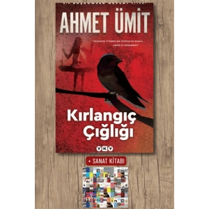 Sanat Kitabı + Kırlangıç Çığlığı / Ahmet Ümit