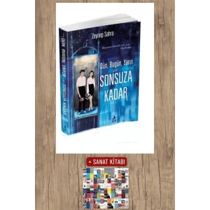 Sanat Kitabı + Dün, Bugün, Yarın ve Sonsuza Kadar / Zeynep Sahra