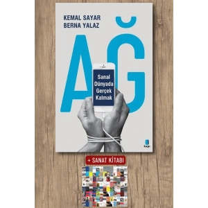 Ağ - Sanal Dünyada Gerçek Kalmak