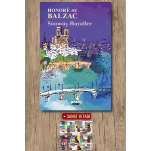 Sanat Kitabı + Sönmüş Hayaller / Honore de Balzac