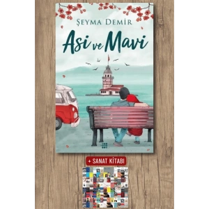 Sanat Kitabı + Asi ve Mavi / Şeyma Demir