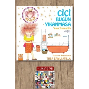 Cici Bugün Yıkanmasa - Ama Yıkanabilir / Tuba Şamlı Atilla + Sanat Kitabı