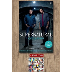 Supernatural - Geçiş Ayini / John Passarella + Sanat Kitabı