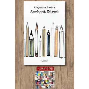 Sanat Kitabı + Serbest Kürsü / Alejandro Zambra