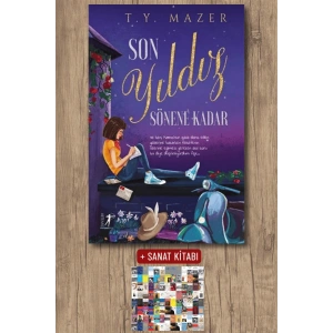 Son Yıldız Sönene Kadar (Ciltli) / T. Y. Mazer + Sanat Kitabı