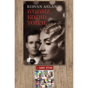 Fransız Kadın Yolcu / Rıdvan Aklan + Sanat Kitabı