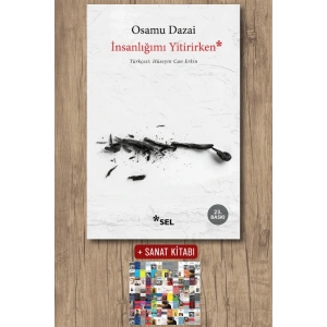 Sanat Kitabı + İnsanlığımı Yitirirken / Osamu Dazai