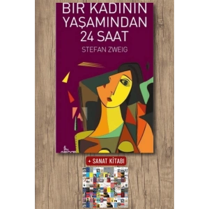Sanat Kitabı + Bir Kadının Yaşamından 24 Saat / Stefan Zweig