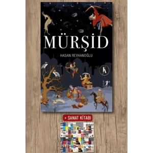 Mürşid / Hasan Reyhanoğlu + Sanat Kitabı