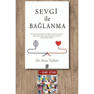 Sevgi ile Bağlanma