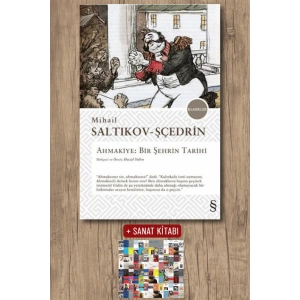 Ahmakiye: Bir Şehrin Tarihi / Mihail SaltıkovŞçedrin + Sanat Kitabı
