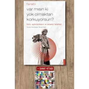 Var mısın ki Yok Olmaktan Korkuyorsun?