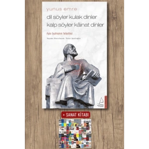 Dil Söyler Kulak Dinler Kalp Söyler Kâinat Dinler