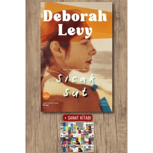 Sıcak Süt / Deborah Levy + Sanat Kitabı