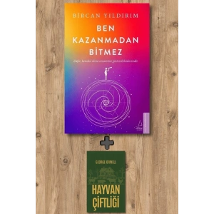 Ben Kazanmadan Bitmez