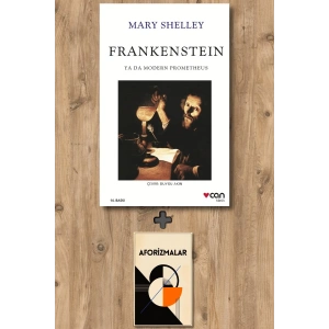 Aforizmalar + Frankenstein ya da Modern Prometheus / Mary Shelley