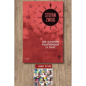 Sanat Kitabı + Bir Kadının Yaşamından 24 Saat / Stefan Zweig
