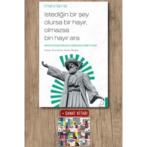 İstediğin Bir Şey Olursa Bir Hayır, Olmazsa Bin Hayır Ara
