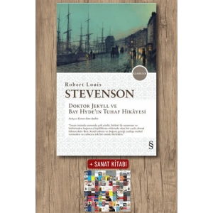Doktor Jekyll ve Bay Hyde’ın Tuhaf Hikâyesi / Robert Louis Stevenson + Sanat Kitabı