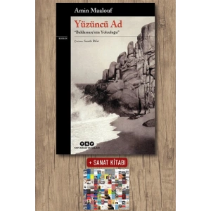 Sanat Kitabı + Yüzüncü Ad / Amin Maalouf