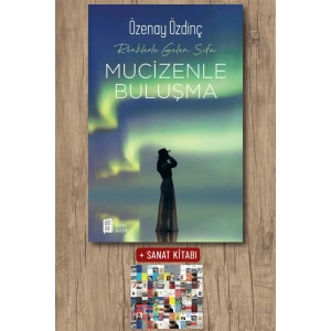 Renklerle Gelen Şifa - Mucizenle Buluşma / Özenay Özdinç + Sanat Kitabı