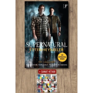 Supernatural Etten Heykeller / Tim Waggoner + Sanat Kitabı