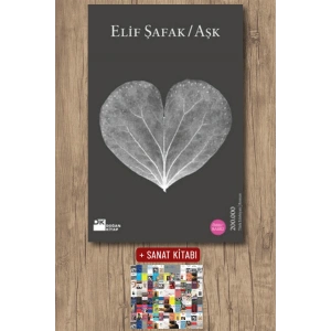 Sanat Kitabı + Aşk (Gri Kapak) / Elif Şafak