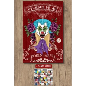 Dans Eden Valeler 2 - Uyumsuz ve Asi (Ciltli) / Robin Jarvis + Sanat Kitabı