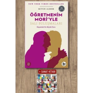 Sanat Kitabı + Öğretmenim Mori’yle Salı Buluşmaları / Mitch Albom