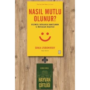 Nasıl Mutlu Olunur?