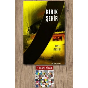 Kırık Şehir / Raşel Meseri + Sanat Kitabı